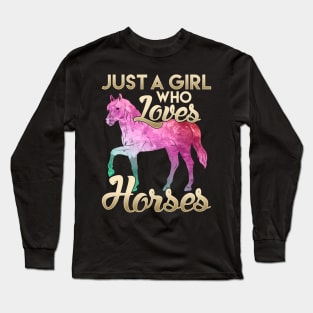 Just a Girl Who Loves Horses Galactic Space Horse Long Sleeve T-Shirt